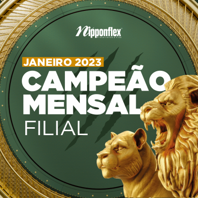 Campeão Mensal por Filial | JANEIRO/2023
