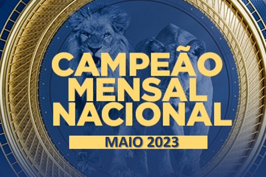 CAMPEÃO MENSAL NACIONAL | RECONHECIMENTO