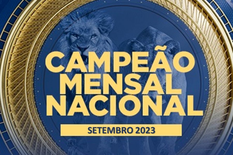CAMPEÃO MENSAL NACIONAL | RECONHECIMENTO
