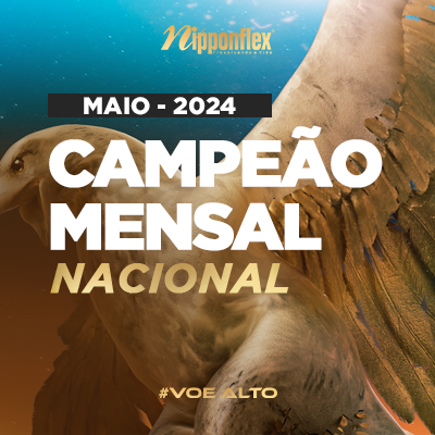 CAMPEÃO MENSAL NACIONAL 2024| RECONHECIMENTO