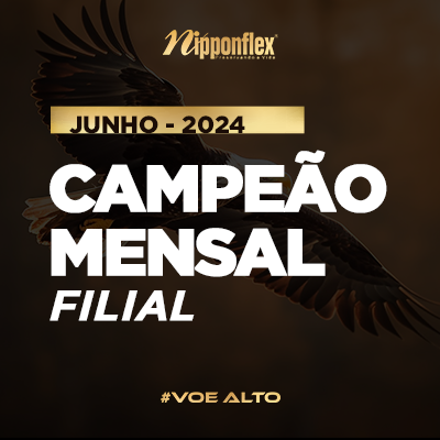 Campeão Mensal por Filial | JUNHO / 2024