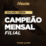 Campeão Mensal por Filial | JULHO / 2024