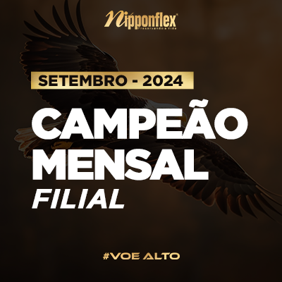 Campeão Mensal por Filial | SETEMBRO / 2024