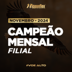 Campeão Mensal por Filial | NOVEMBRO / 2024